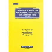 Heaven's The Narcotic Drugs and Psychotropic Substances Act and Rules 1985 (NDPS) By Anoop Ghosh 